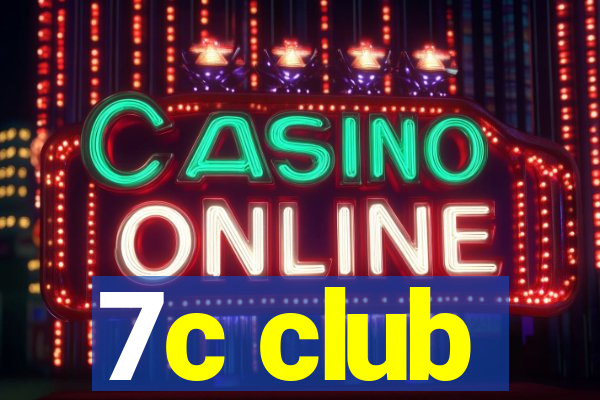 7c club
